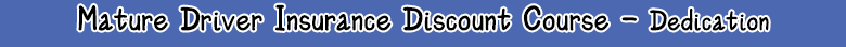 Mature Driver Insurance Discount Course